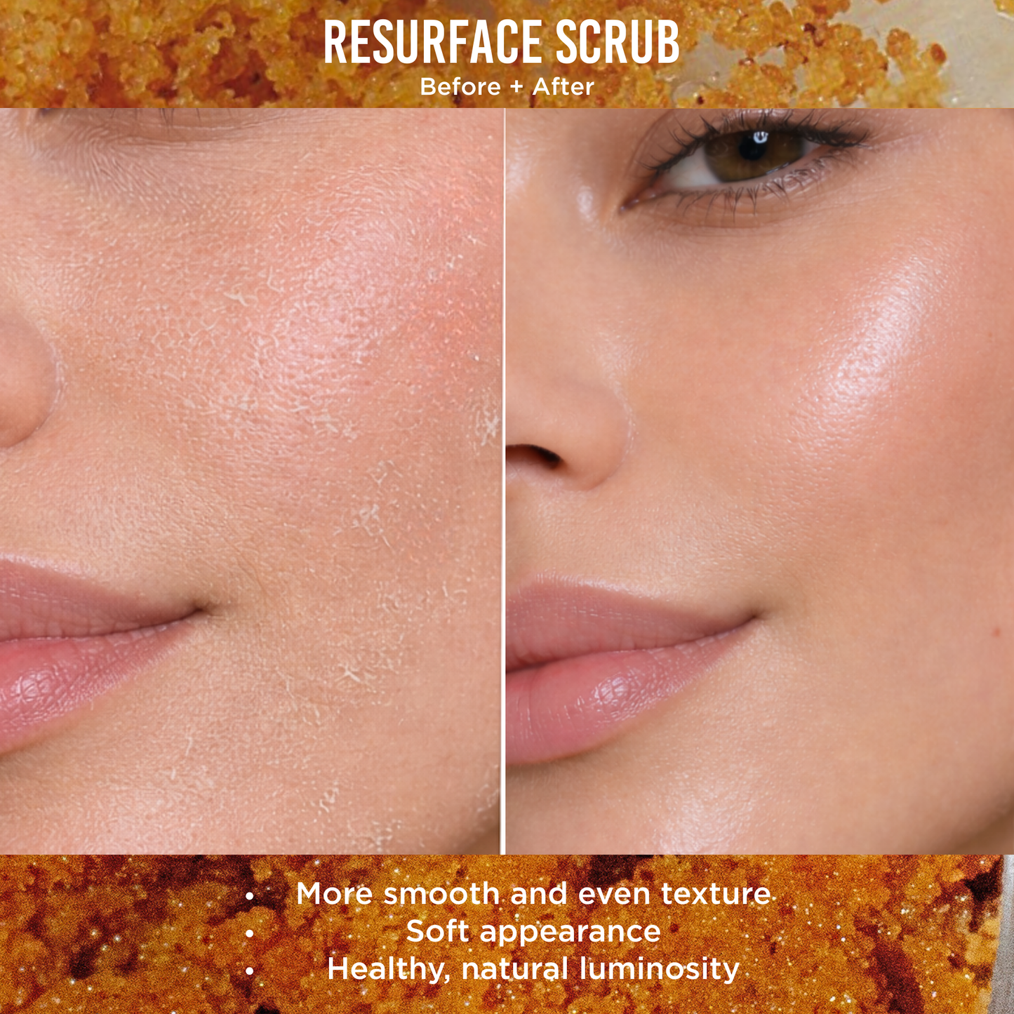 RESURFACE SCRUB // FACE + BODY