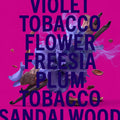 Violet Tabac Fragrance Noir 3.4oz